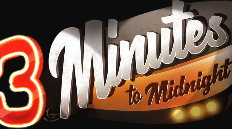 3 Minutes to Midnight