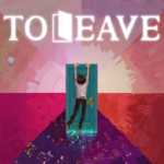 To Leave