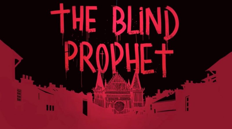 The Blind Prophet