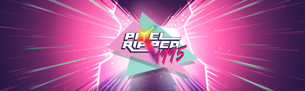 Pixel Ripped 1995