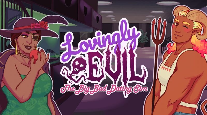 Lovingly Evil