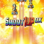 Shoot 1UP DX