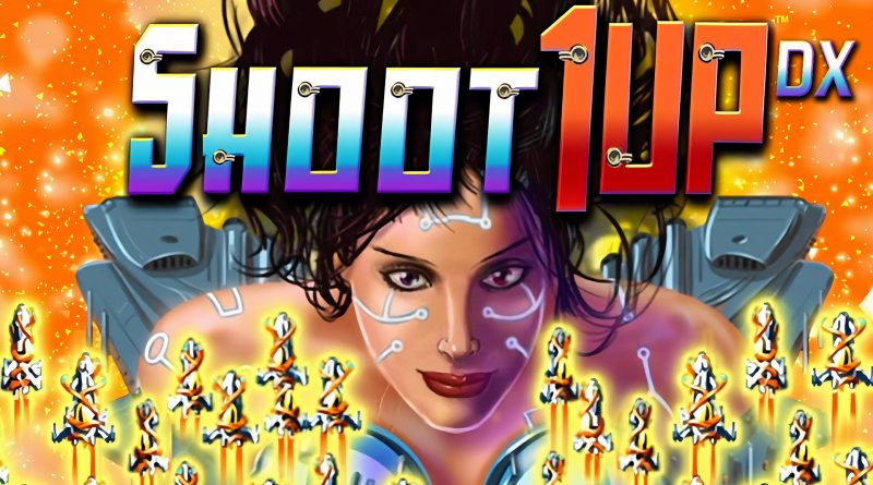 Shoot 1UP DX
