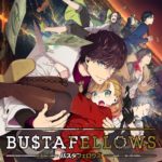 BUSTAFELLOWS