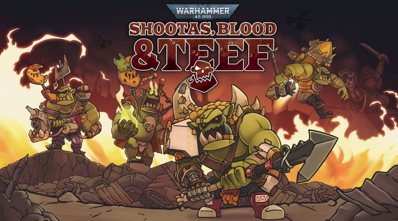 Warhammer 40000 Shootas Blood and Teef