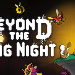 Beyond the Long Night