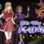 This Way Madness Lies