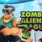 Zombies Aliens and Guns