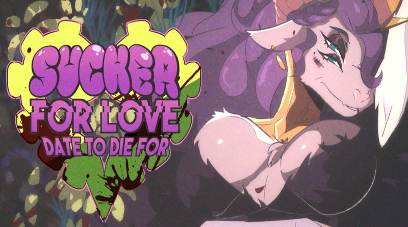 Sucker for Love Date to Die For