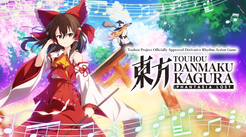 Touhou Danmaku Kagura Phantasia Lost