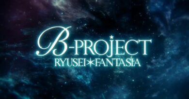 B PROJECT RYUSEI FANTASIA