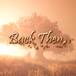 Back Then