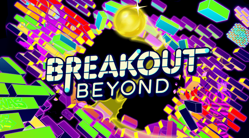 Atari Announces March 25 Release Date for Breakout Beyond, a Radical Reimagining of the Legendary Classic