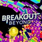 Breakout Beyond