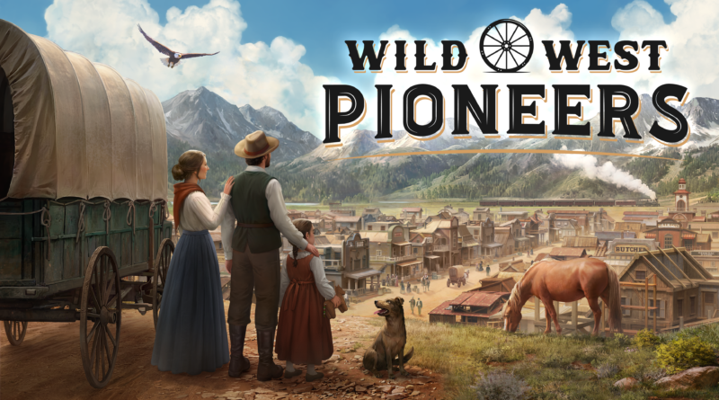 New city-builder Wild West Pioneers announced