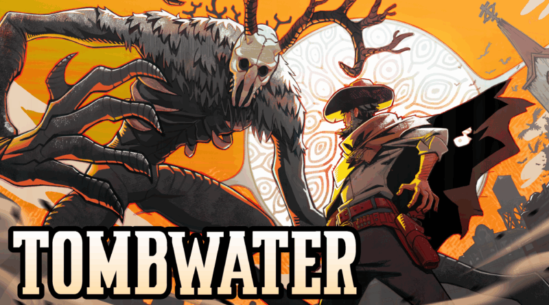 Demo Launch | Midwest Games and Max Mraz Launch Wild West Souls-Like RPG ‘Tombwater’