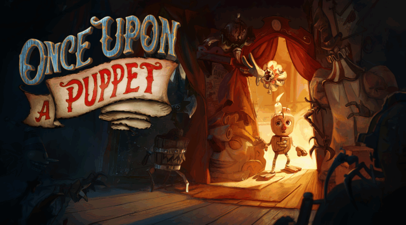 Once Upon A Puppet: A Magical, Story-Driven 2.5D Puzzle Adventure – Launches June 25 on the Nintendo Switch