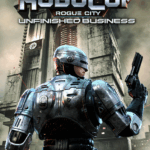 RoboCop: Rogue City - Unfinished Business