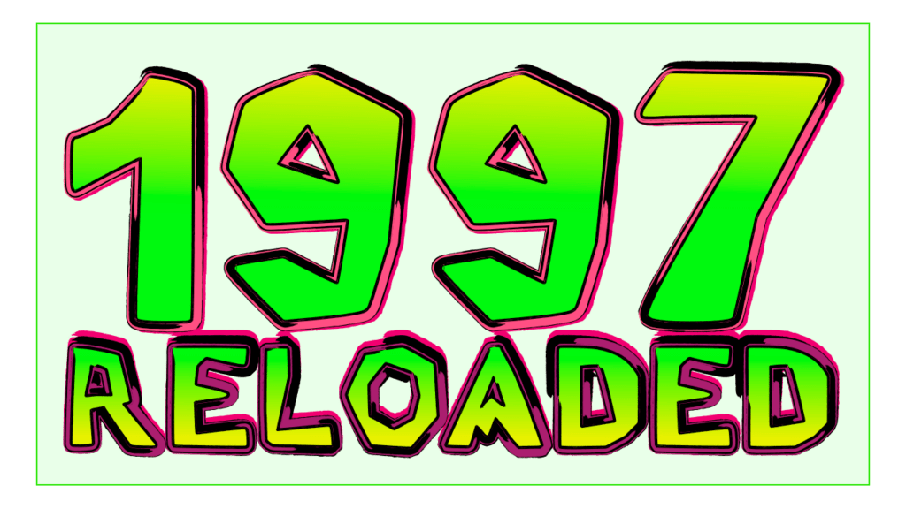 1997 RELOADED