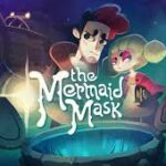 The Mermaid Mask