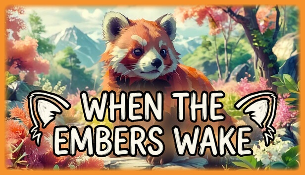 When the Embers Wake